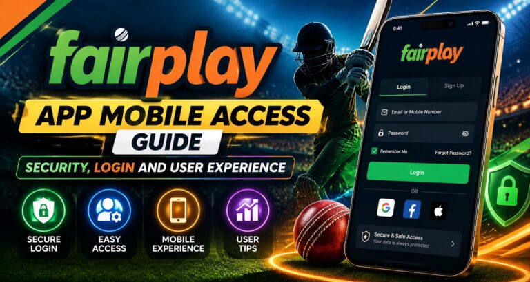 Fairplay App Mobile Access Guide: Security, Login and User Experience