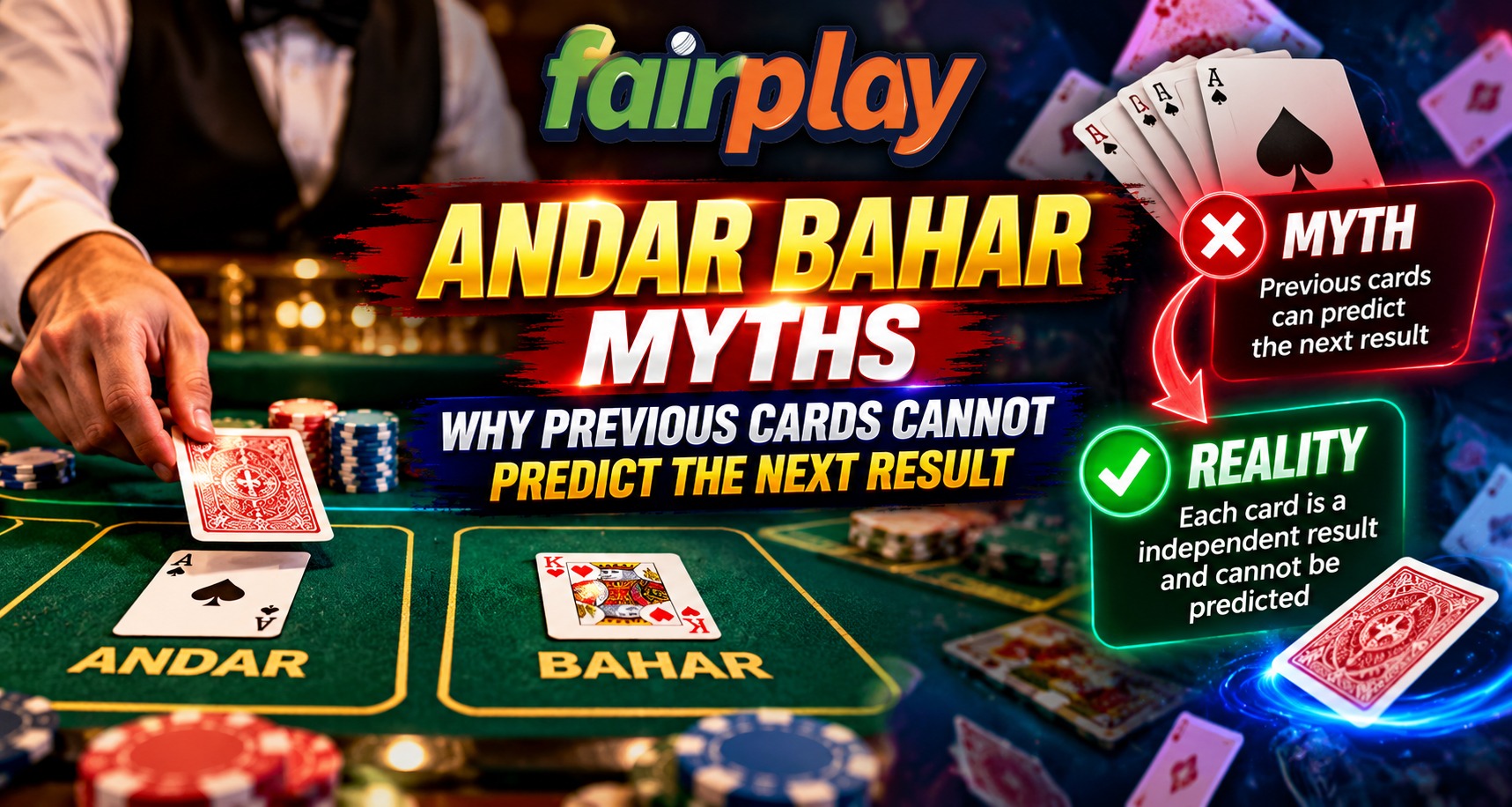 Fairplay24 Andar Bahar Myths - Why Previous Cards Cannot Predict the Next Result